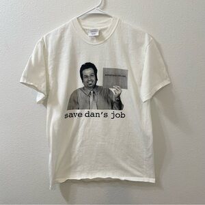 The office save dan’s job CW shirt promo tee white medium